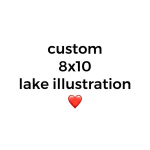 Custom Lake Illustration
