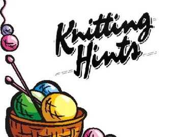 Knitting Hints, PDF Download, How To Instructions, Learn To Knit, Instant Download