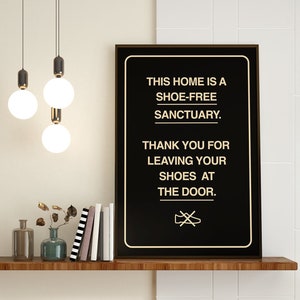 Shoes-Off Sign - House Rules Sanctuary Entryway Poster
