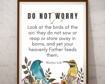 Matthew 6:26, Do Not Worry About Tomorrow Bible Verse Printable Wall Art Quote Scripture Gift Christian Instant Download Digital Print Birds