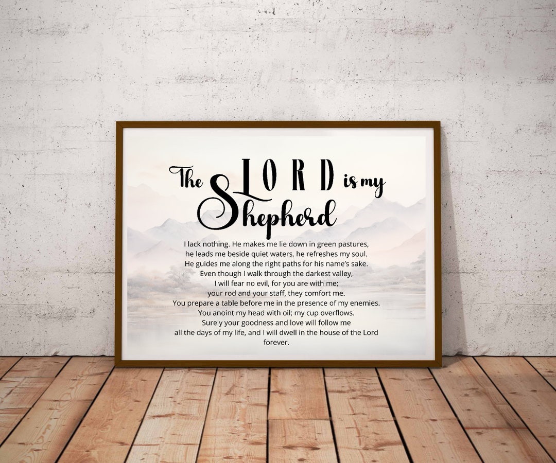 Psalm 23 Wall Art Print, the Lord is My Shepherd, Printable Bible Verse ...