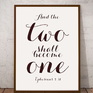 Efesios 5:31, Y los dos serán uno. Versículos bíblicos imprimibles, regalo de bodas, versículo bíblico para la boda, arte mural bíblico para el matrimonio.