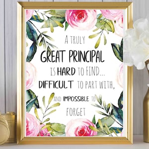 Principal Gift, A truly Great Principal is hard to find, Principal Printable, Principal Retirement Gift Principal Appreciation Gift Quote
