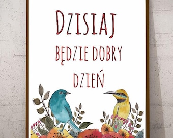 From Poland Today is a Good Day Polish Blessing Welcome Sign Polish Language Sayings Wall Art Home Kitchen Decor Bedroom Wall Hanging