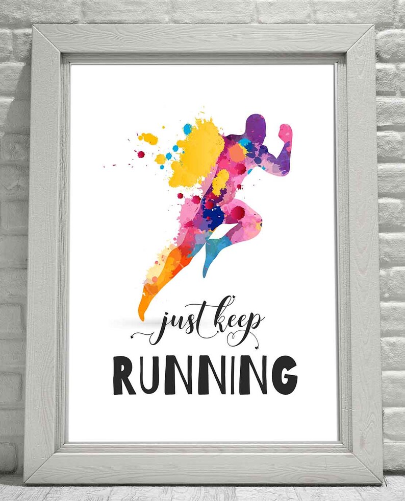 Running Printable, Just Keep Running, Running Quotes, Runners ...