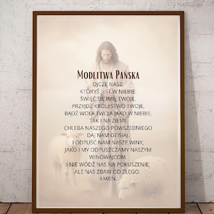 Our Father Prayer from Poland, Ojcze Nasz Modlitwa Panska Wall Hanging Polish Religious Wall Art Poster Printable, Catholic Prayer Po Polsku