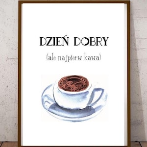 Poland Polish Print But first Coffee Polish POSTER Polish Wall Art Poland Folk Polish Wall Hanging Poland Gift Poland Print Polish Language