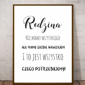 Wall decor from Poland, Polish Motivational Inspirational Quote about Family, Housewarming Wall Art Poster Printable Gift for Parents, Kids