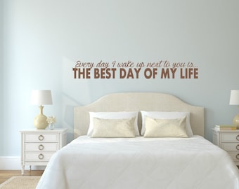Romantic Quote Wall Decal – Matte Finish Vinyl (Custom Sizing)