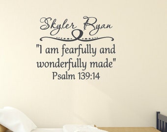 Ik ben angstaanjagend en prachtig gemaakt. Psalm 139:14 met gepersonaliseerde naam. Vinyl muursticker