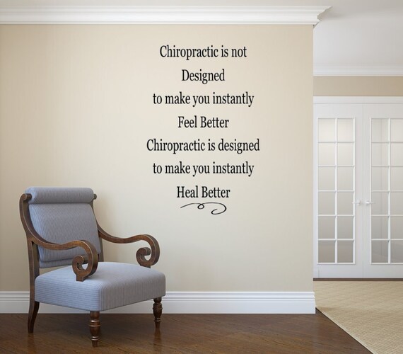 Chiropractic Healing Quote. Chiropractic Signs. Vinyl Decal. Wall Art (Custom Sizing)