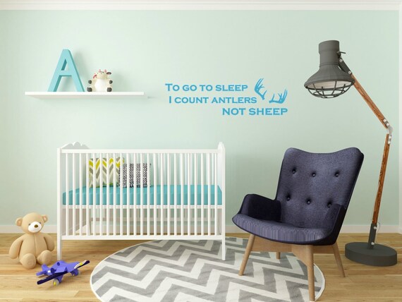 Nursery Signs. To go to sleep I count antlers not sheep. Vinyl decal. Wall Art