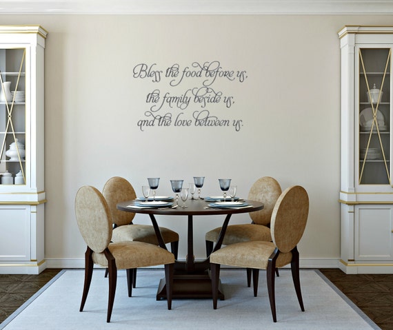 Bless the food before us. The family beside us, and the love between us. Vinyl Wall Decal.