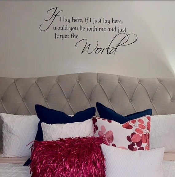 Romantic Quote Wall Decal, Matte Finish Vinyl, Custom Sizing Available