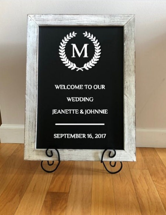 Welcome to our Wedding. Custom Decal for mirror, window, or chalkboard.