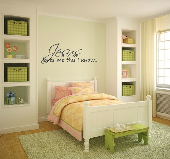 Jesus loves me this I know. Vinyl Wall Decal