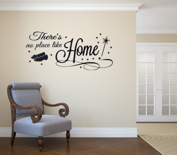 Theres no place like home interior vinyl wall decal.