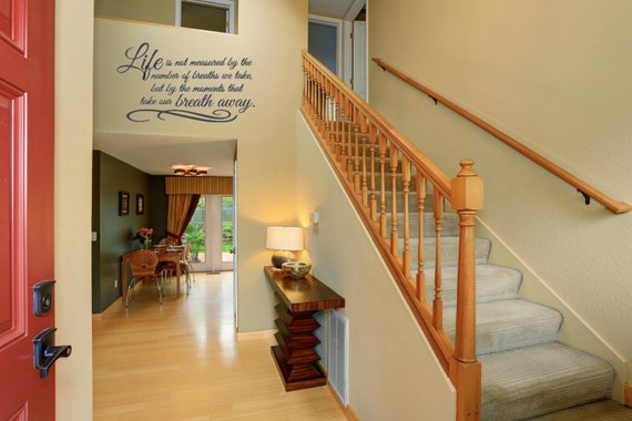 Life is not measured. Vinyl Decal – Matte Finish Interior Quote Wall Art