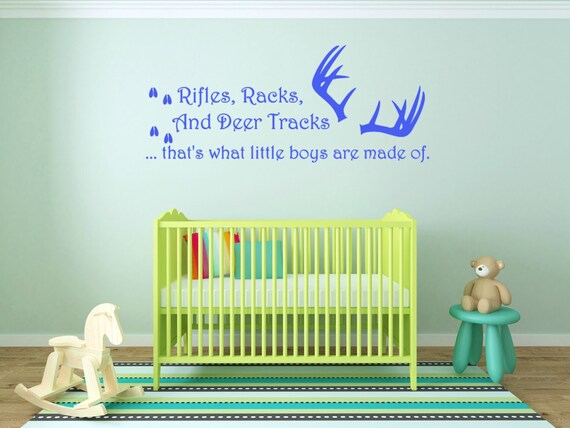 Rifles, Racks, and Deer Tracks..that's what little boys are made of. Interior vinyl wall decal.- Wall decals- Hunting Decals