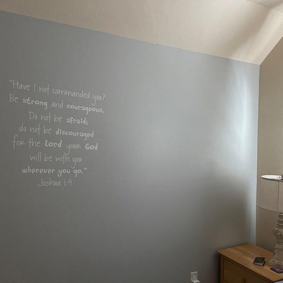 Joshua 1:9 Quote Vinyl Wall Decal, Christian Scripture Decor