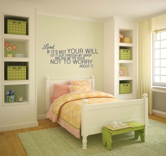 Lord if it's not your will. Let it slip through my grasp and give me the peace. Not to worry about it. Vinyl Decal