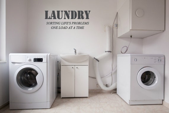 Laundry sorting life's problems one load at a time vinyl wall decal.