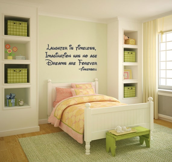 Laughter is timeless, imagination has no age, dreams are forever. Vinyl Wall Decal