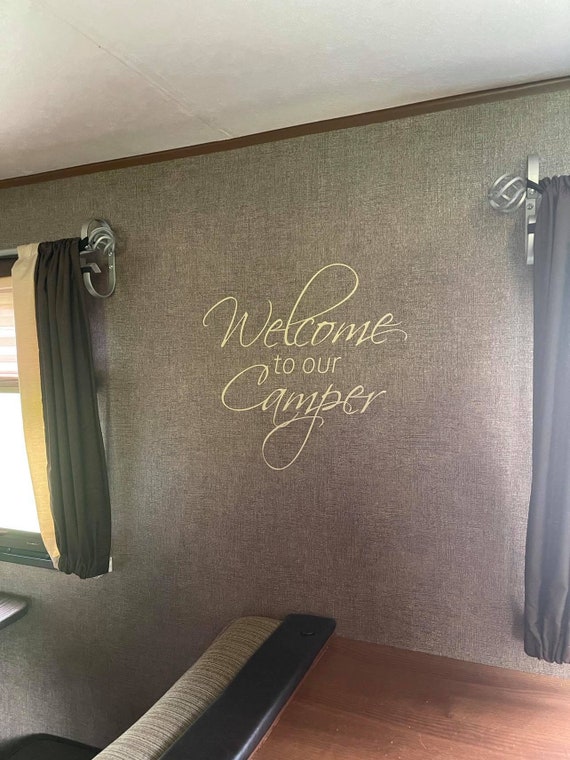 Welcome to our camper. Vinyl Wall Decal. Camping decals. Travel Decals.