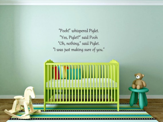 Pooh Quote. Vinyl wall decal.