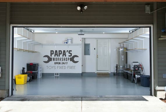 Papa's Workshop open 24/7 Toys Fixed Free.  Vinyl Wall Decal. Garage Decal.