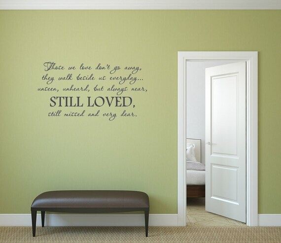 Matte Finish Memorial Quote Decal, Removable Wall Sticker (Custom Sizing)