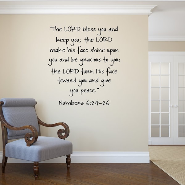 The Lord bless you and keep you. Numbers 6:24-26 Vinyl Decal