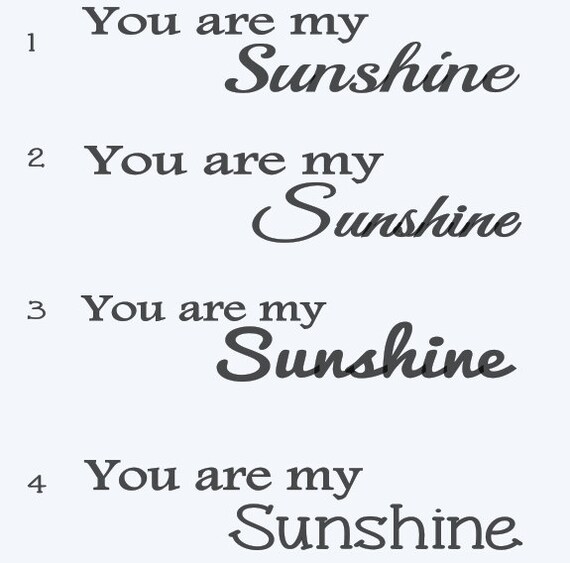 You are my Sunshine. Vinyl Wall Decal-Nursery Decal