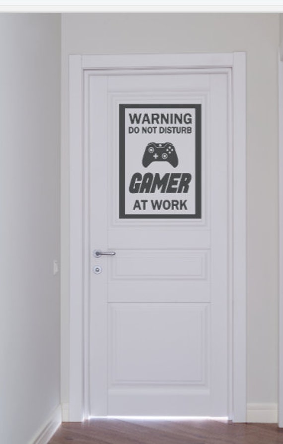 Warning. Do Not Disturb. Gamer. At Work - Vinyl Wall Decal -Gaming Decals