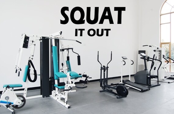 SQUAT It Out. Motivational wall decal. Fitness Decal. Gym Decal.