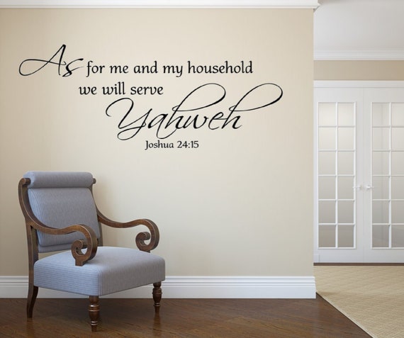 Yahweh sign. Joshua 24:15 Vinyl Wall Decal – Religious Scripture Quote (Matte Finish)