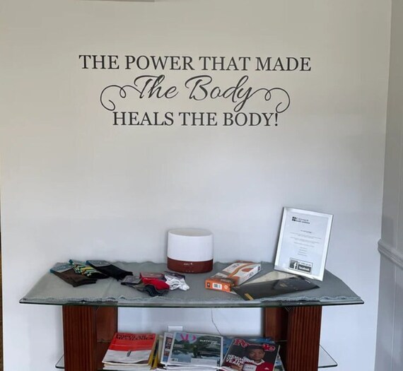 Chiropractic Wellness Quote Decal: The Power That Made The Body Heals The Body (Matte Vinyl)