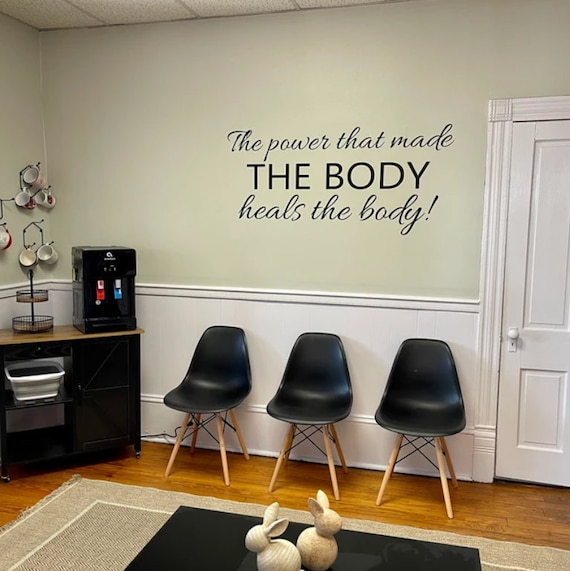 The power that made the body. Heals the body. Chiropractic Decal. Wellness Decal. Wellness Quotes. Vinyl Wall Decal.