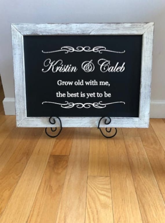 Wedding Chalkboard Decal: Grow Old With Me, Bride & Groom Names (Custom Sizing)