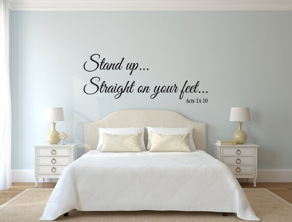 Stand Up Straight on Your Feet Acts 14:10 Interior Vinyl Scripture Wall Decal