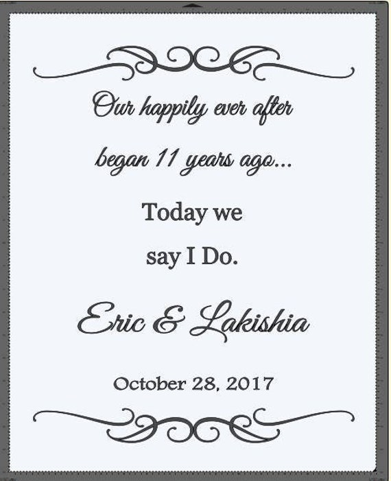 Our happily ever after began.... Today we say I Do. Vinyl Decal for mirror, window, chalkboard. Wedding decal.