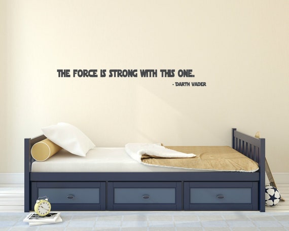 Children's Sign. Wall Art. The force is strong with this one - interior vinyl decal