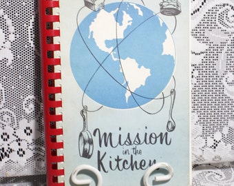 AIR FORCE Wives' Club of California Mission in the Kitchen Recipe Book, Second Edition 1963