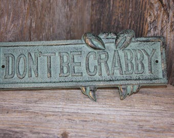 Vintage-Style Nautical Wall Decor, Don't Be Crabby Plaque, Crab Shack Style Decor, BL-66 Free Ship