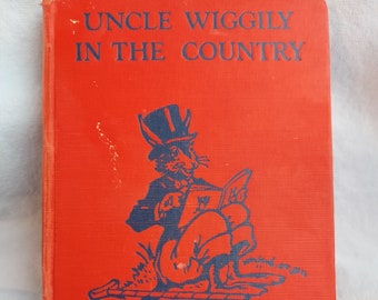 1940 Childrens Book Uncle Wiggily in the Country 1916 Classic Childrens Literature