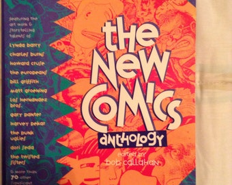 The New Comics Anthology  edited by Bob Callahan