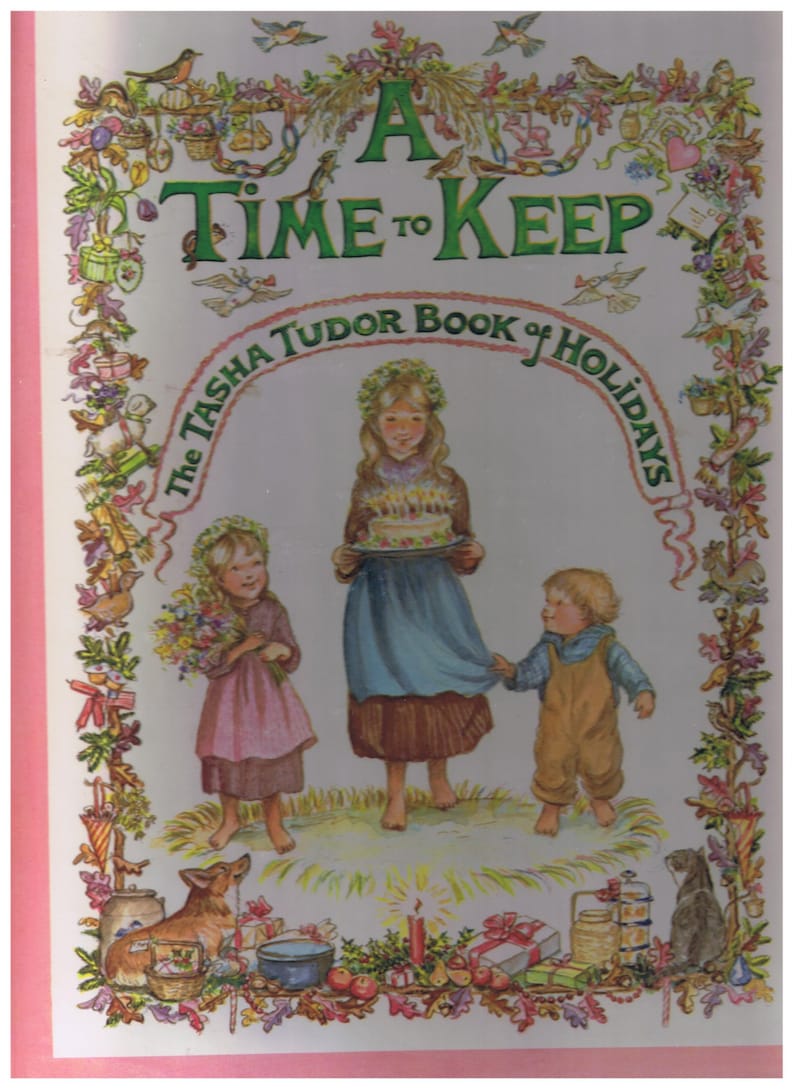 A Time to Keep The Tasha Tudor Book of Holidays Written | Etsy