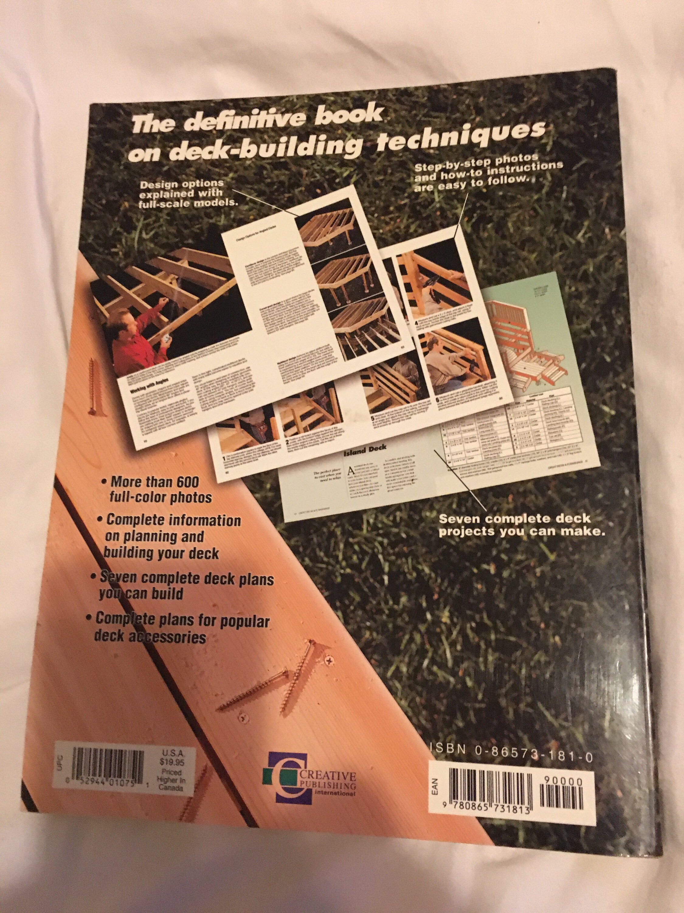 The Complete Guide to Decks A Step by Step Manual for Building Basic ...