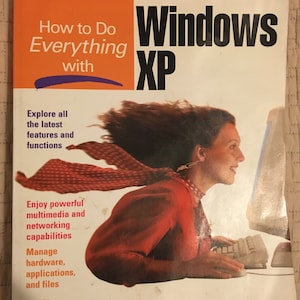 How To Do Everything With Windows XP Vintage Computer Book