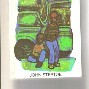 May include: A book cover with a green, blue, and yellow illustration of two people standing in front of a van. The title of the book is "Stevie" and the author is "John Steptoe".